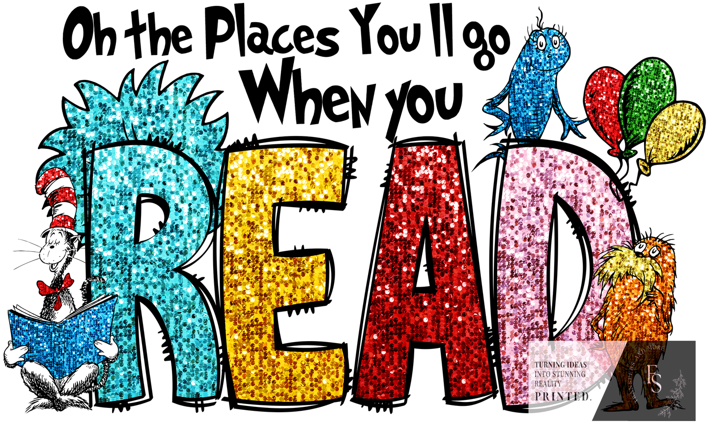 OH THE PLACES YOU WILL READ GLITTER